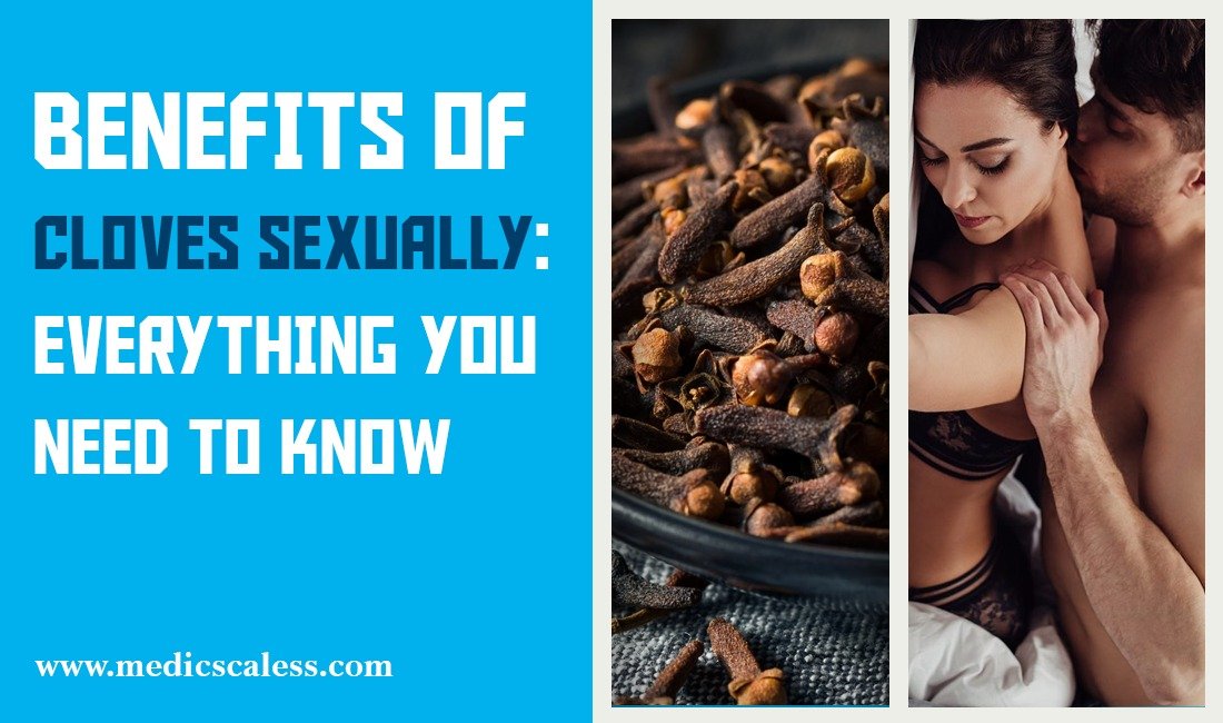 Benefits of cloves sexually