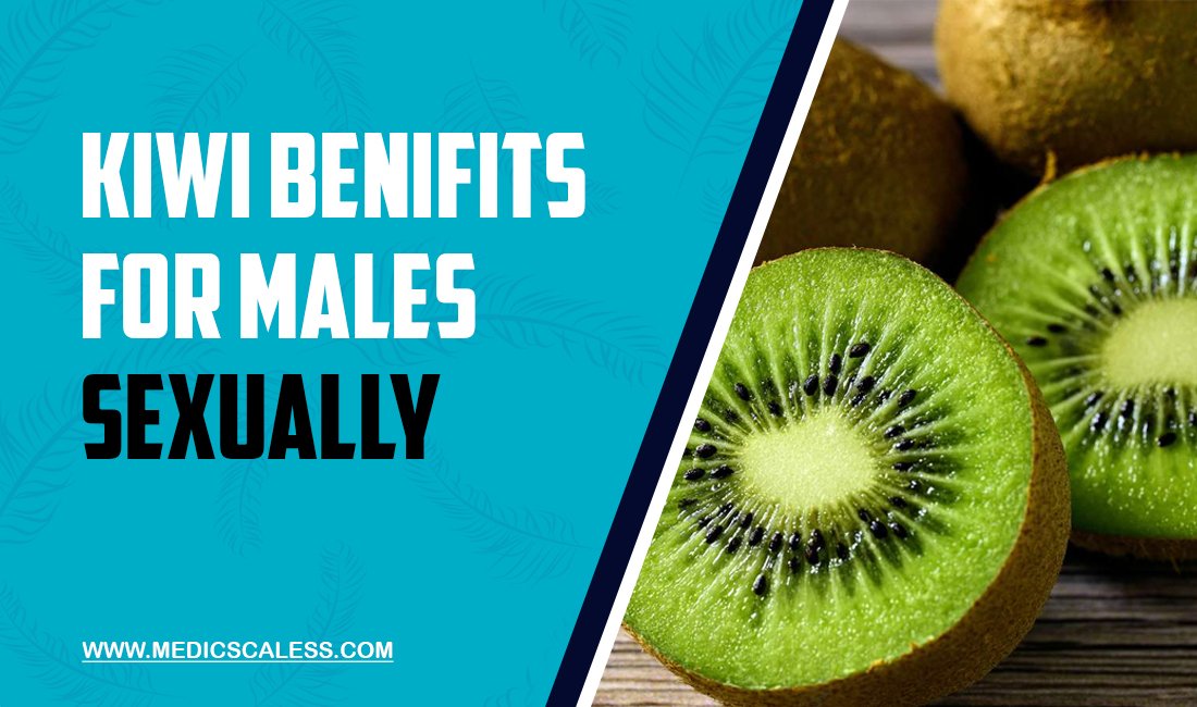 Kiwi benefits for males