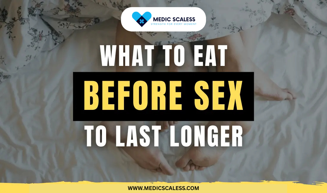 What to Eat Before Sex to Last Longer?