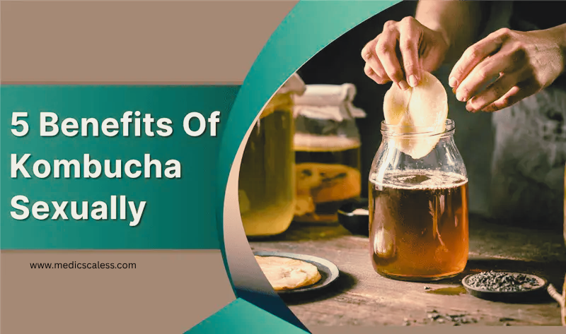 Kombucha Sexually